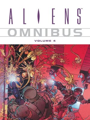 cover image of Aliens (1996), Omnibus Volume 4